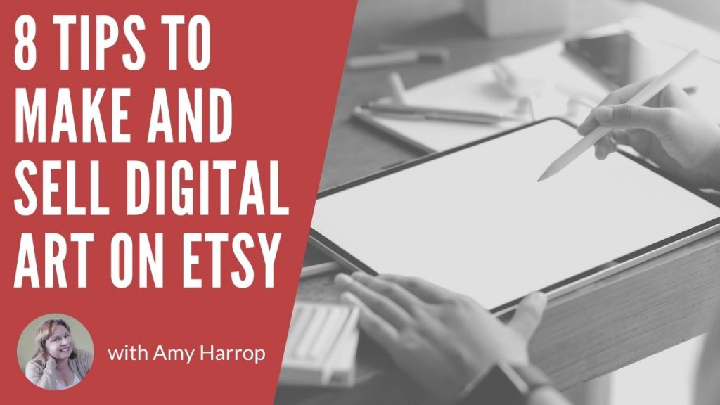 8 Tips to Make and Sell Digital Art on Etsy Succeed With Content Blog