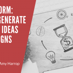 Brainstorm: How to Generate Product Ideas and Designs to Sell
