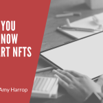 9 Things You Should Know About Creating and Selling NFTs of Digital Art