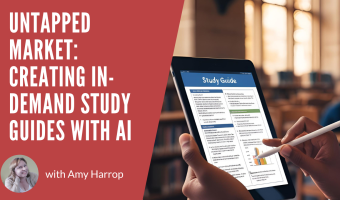 Untapped Market: Creating In-Demand Study Guides with AI