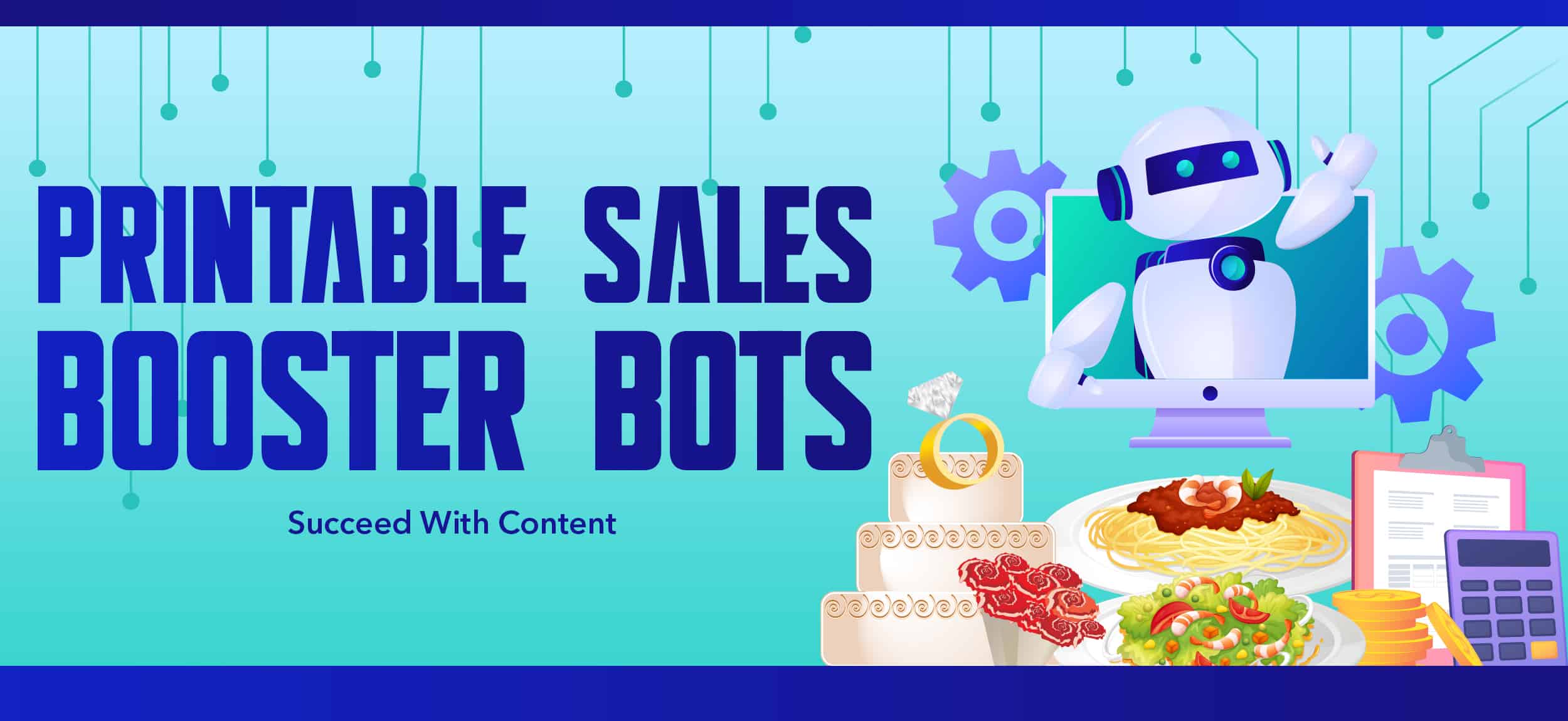 Printable Sales Booster Bots Banner