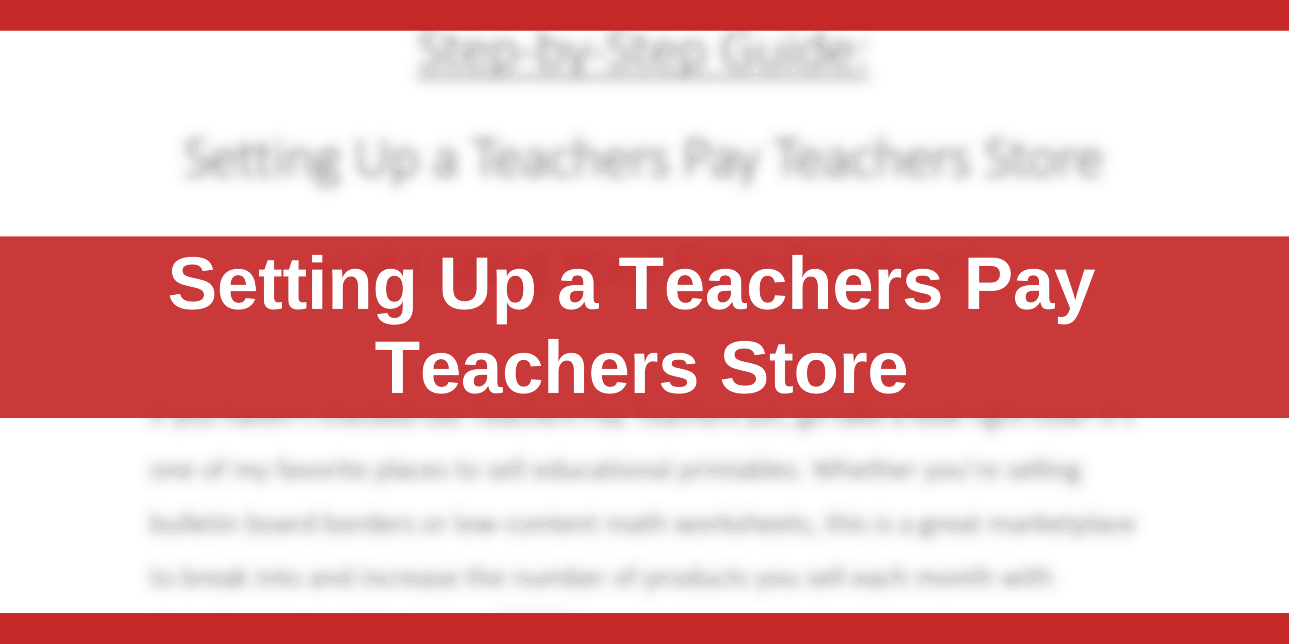 Setting Up a Teachers Pay Teachers Store