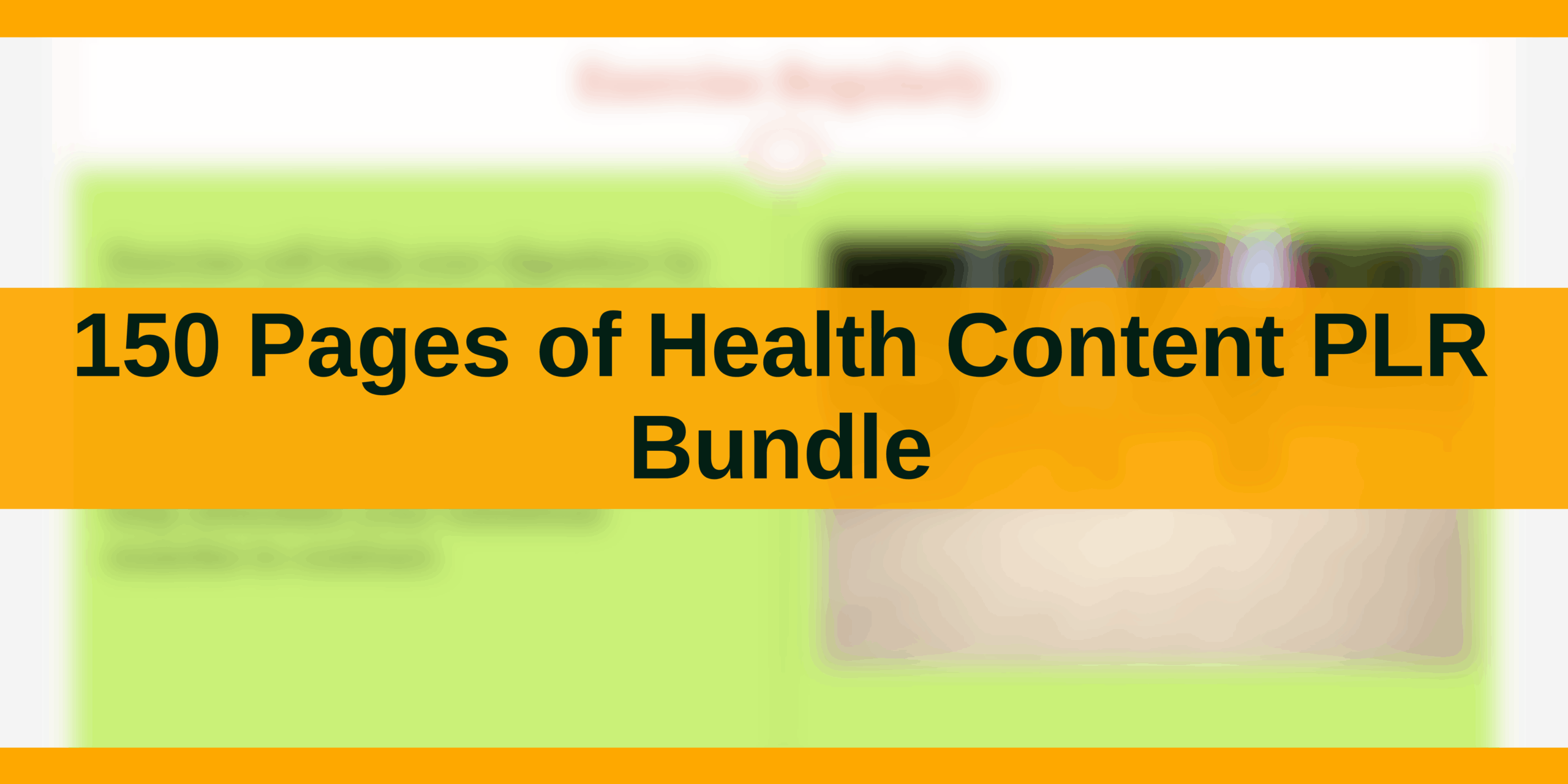 150 Pages of Health Content PLR Bundle