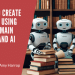 6 Ways to Create Products Using Public Domain Content and AI