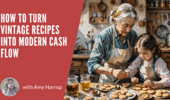 How to Turn Vintage Recipes into Modern Cash Flow
