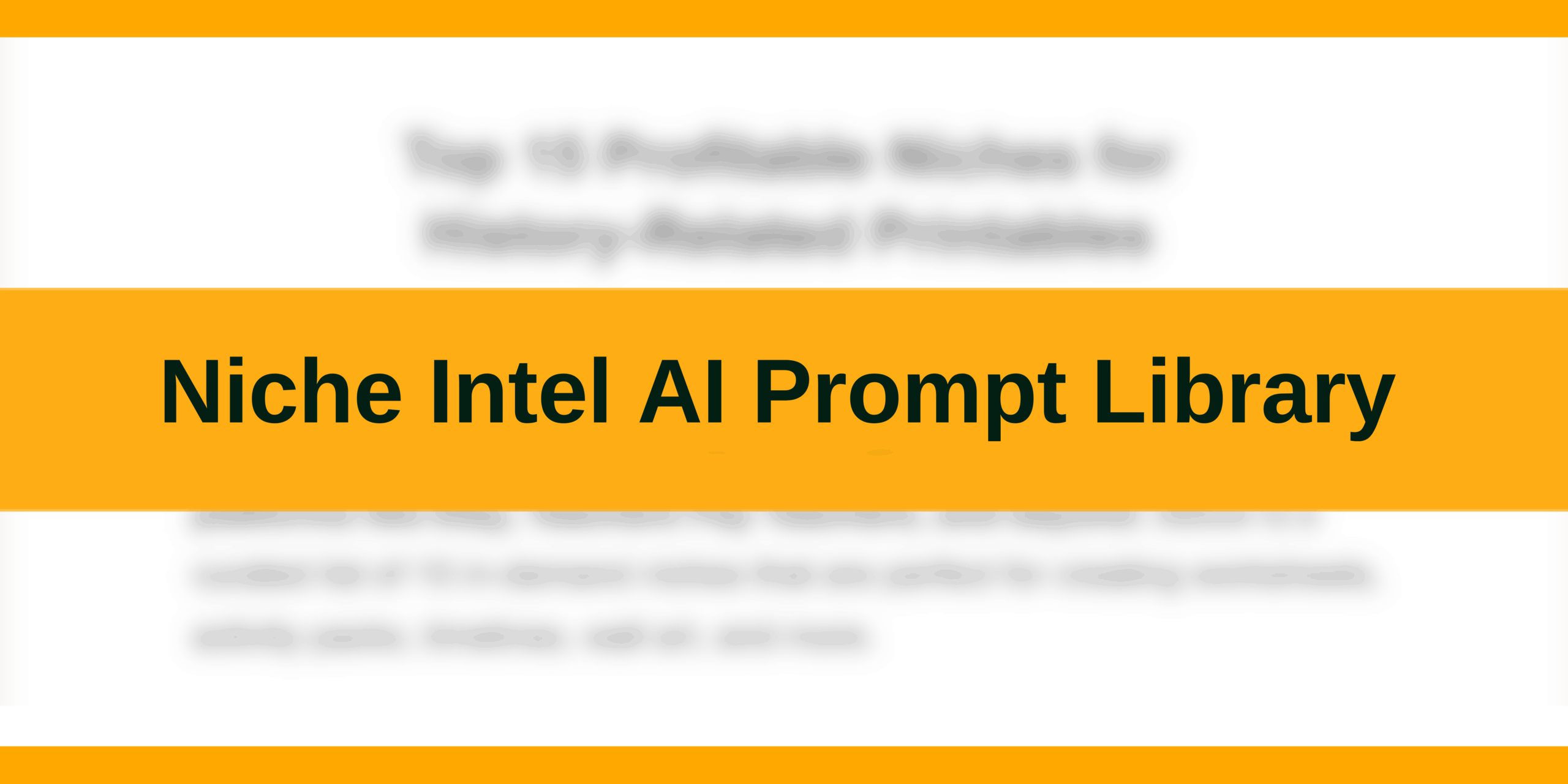 Niche Intel AI Prompt Library