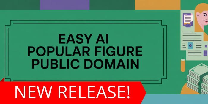 Easy AI Popular Figure Public Domain