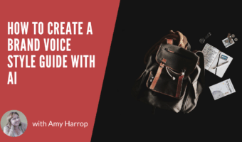 How to Create a Brand Voice Style Guide with AI