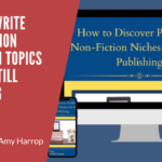 How to Write Non-Fiction Books on Topics You're Still Learning How to Write Non-Fiction Books on Topics You're Still Learning