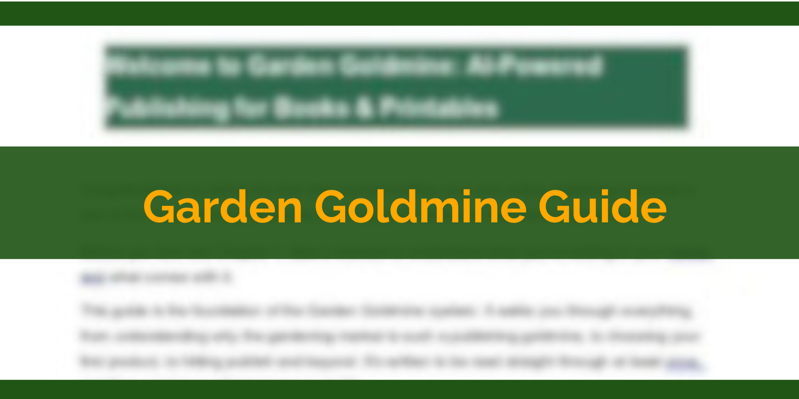 Garden Goldmine Guide