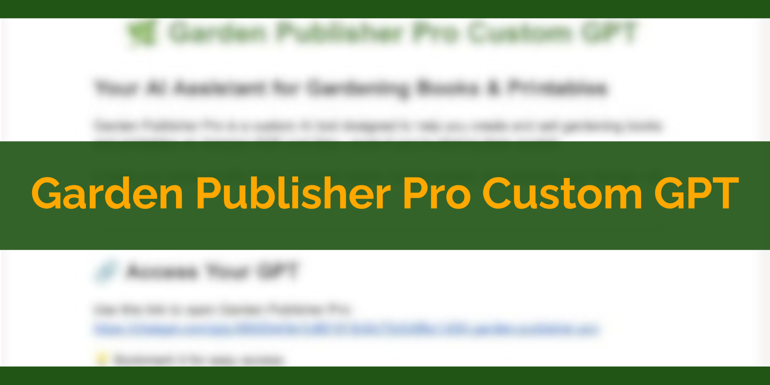Garden Publisher Pro Custom GPT