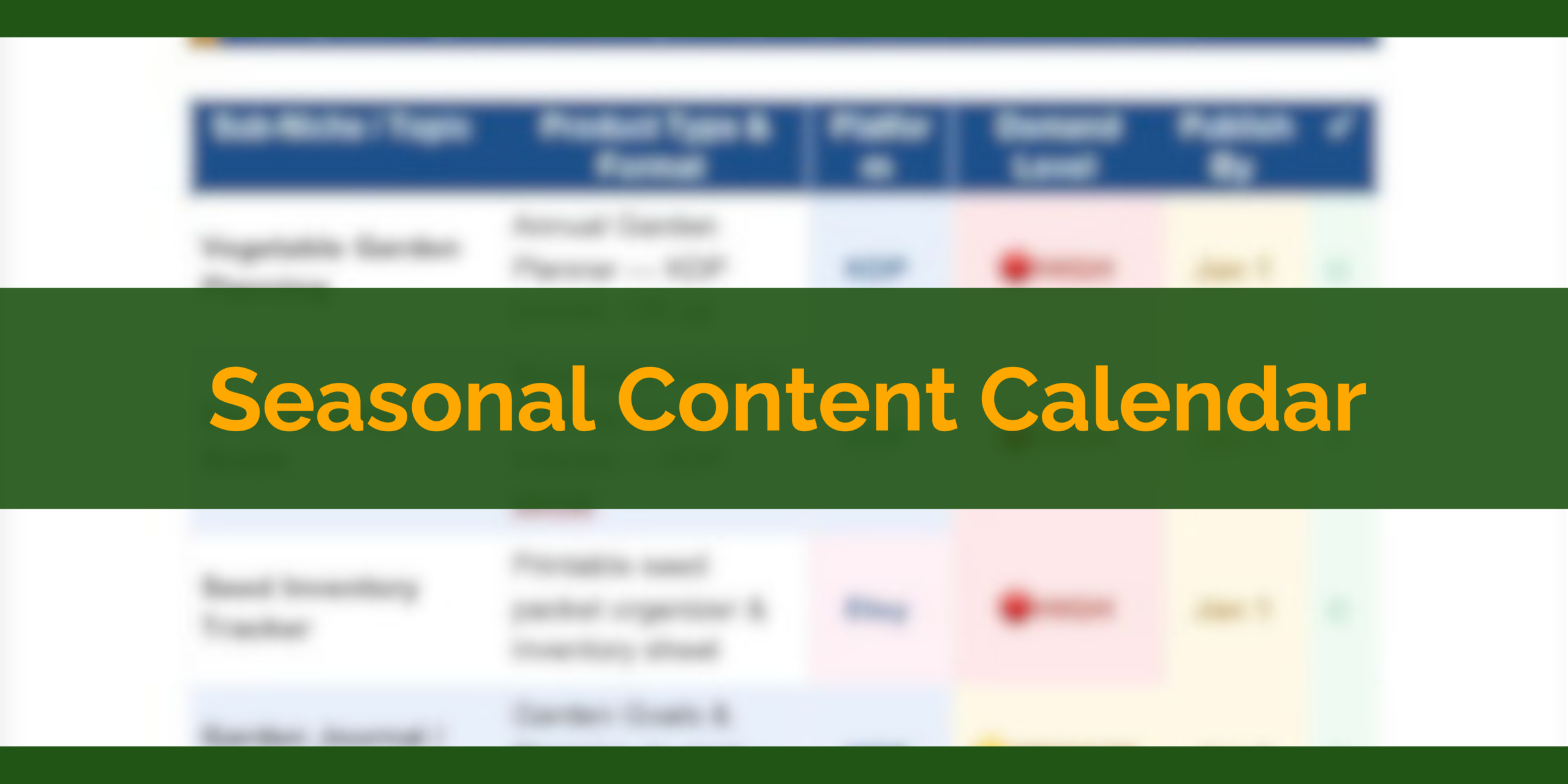 Seasonal Content Calendar