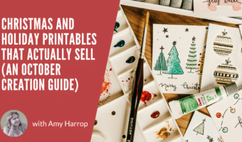 Christmas and Holiday Printables That Actually Sell (An October Creation Guide)